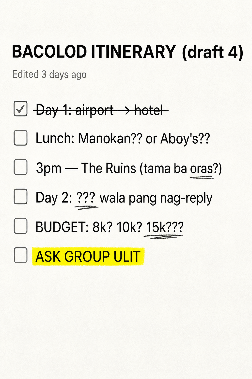 iPhone Notes draft 4 of the Bacolod itinerary, full of question marks